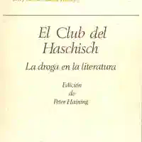 Peter Haining — El club del haschisch: La droga en la literatura