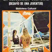 Luis Antonio de Villena — La revolución cultural: Desafío de una juventud