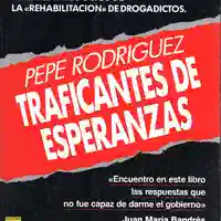 Pepe Rodríguez — Traficantes de esperanzas