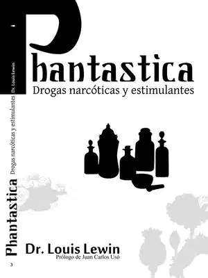 «Phantastica», de Louis Lewin